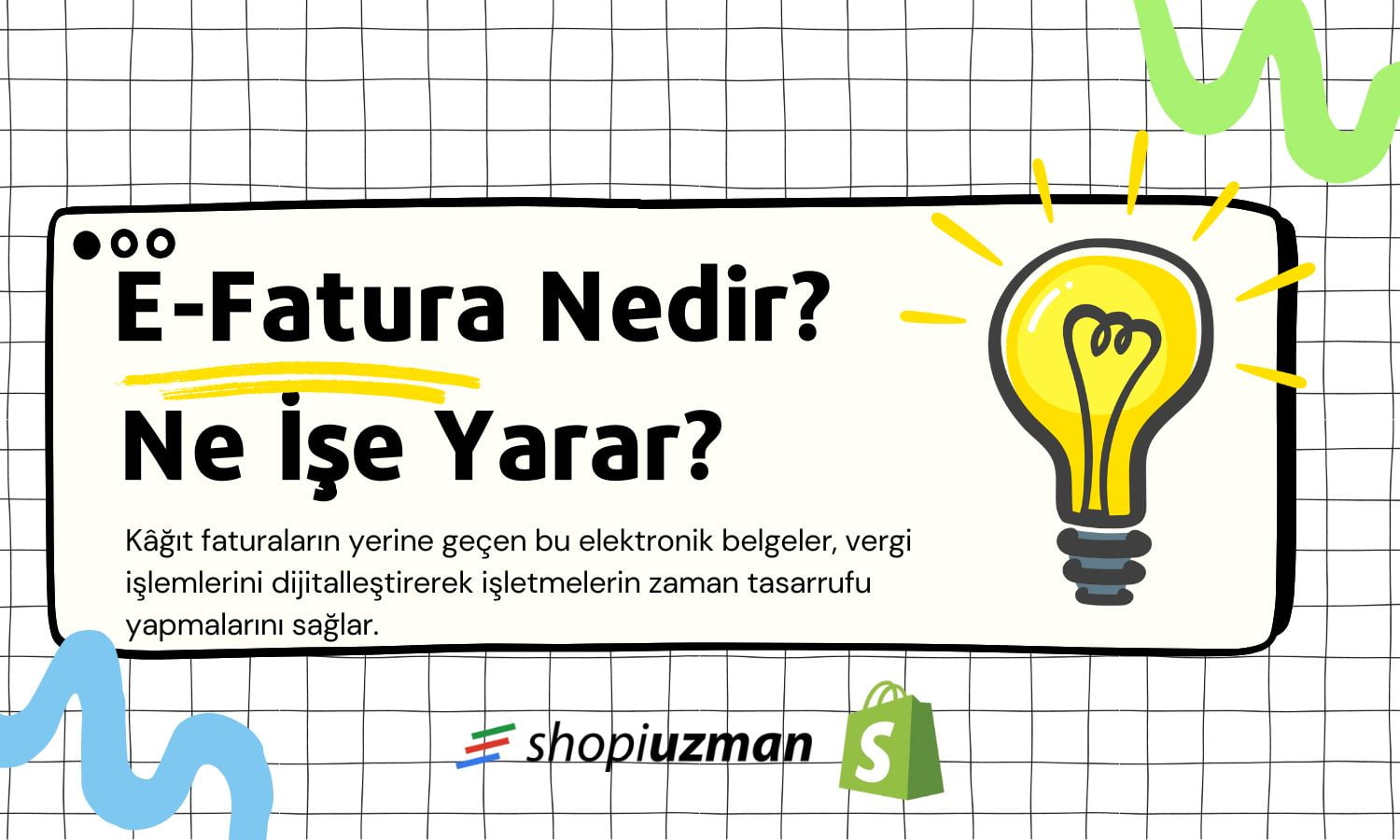 E-fatura nedir?