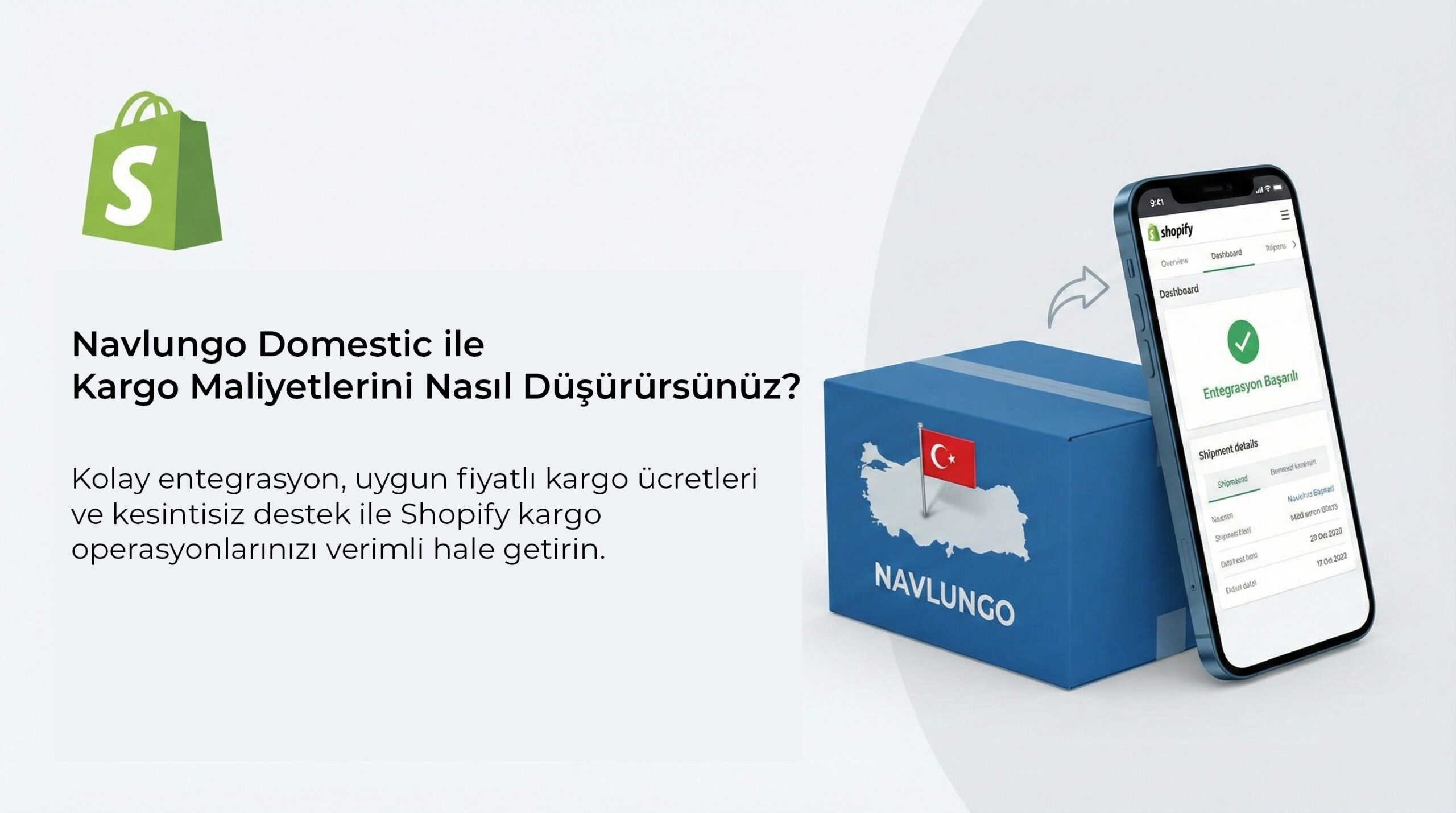 Navlungo ve Shopify entegrasyonu ile kargo maliyetlerini düşürün